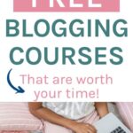9 of the Best Free Blogging Courses To Grow Your Blog!