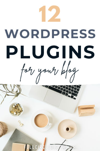 12 Must Have WordPress Plugins Every Website Needs